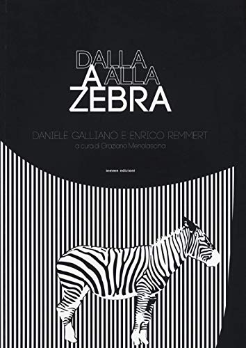 Beispielbild fr Dalla A alla Zebra zum Verkauf von Brook Bookstore