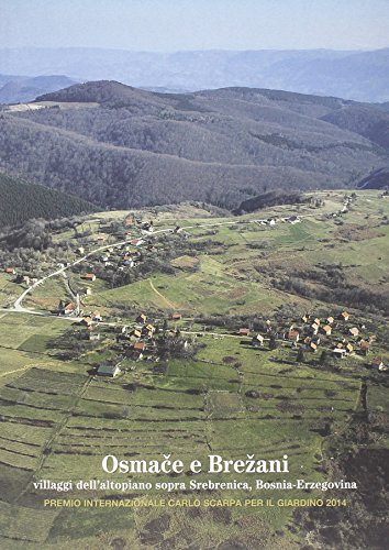 9788897784425: Osmace e Brezani. Premio internazionale Carlo Scarpa per il giardino 25 edizione