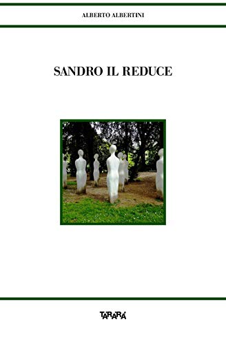 Stock image for Sandro il reduce for sale by libreriauniversitaria.it