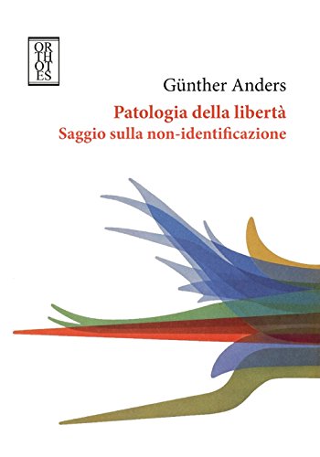 Stock image for Patologia della libert. Saggio sulla non-identificazione for sale by libreriauniversitaria.it