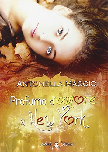 Beispielbild fr Profumo d'amore a New York zum Verkauf von libreriauniversitaria.it