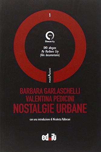 Imagen de archivo de Nostalgie urbane. Con DVD [Paperback] (Italian) a la venta por Brook Bookstore