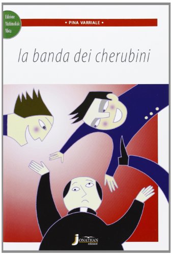 Beispielbild fr La banda dei cherubini. Con espansione online zum Verkauf von medimops