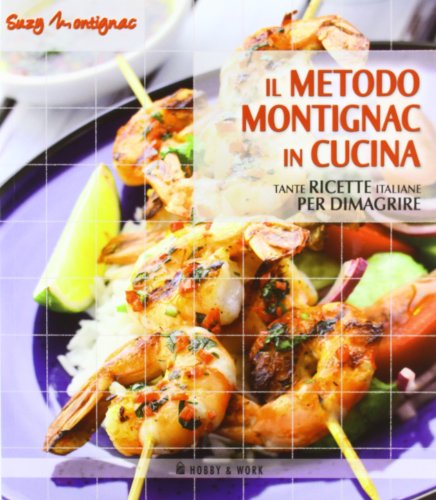 9788897853060: La dieta Montignac illustrata