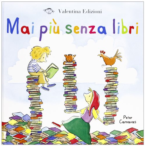 Stock image for Mai pi senza libri for sale by medimops