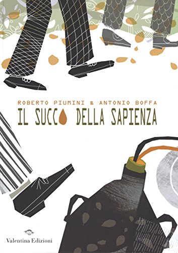 9788897870432: Il succo della sapienza