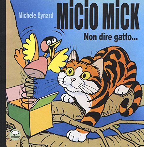 Beispielbild fr MICIO MICK zum Verkauf von libreriauniversitaria.it