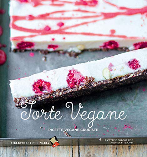 Stock image for Torte vegane. Ricette vegane crudiste for sale by WorldofBooks