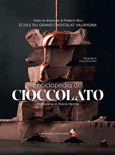 9788897932673: Enciclopedia del cioccolato