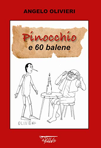 Stock image for Pinocchio e 60 balene. Ediz. illustrata for sale by libreriauniversitaria.it