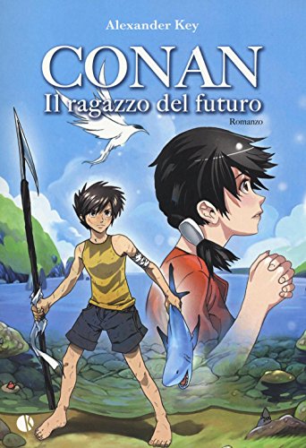 9788898002481: Conan. Il ragazzo del futuro (Novel)