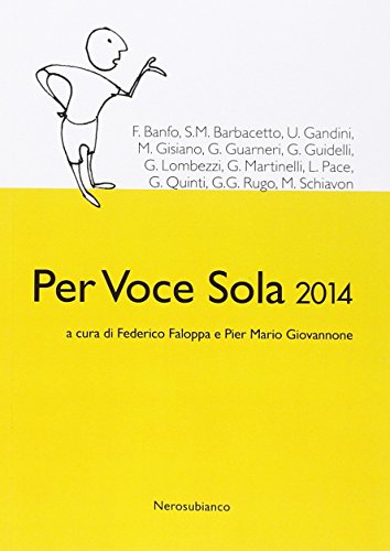 Beispielbild fr Per voce sola 2014 zum Verkauf von medimops