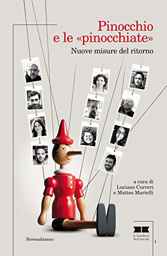Beispielbild fr Pinocchio e le pinocchiate. Nuove misure del ritorno zum Verkauf von medimops