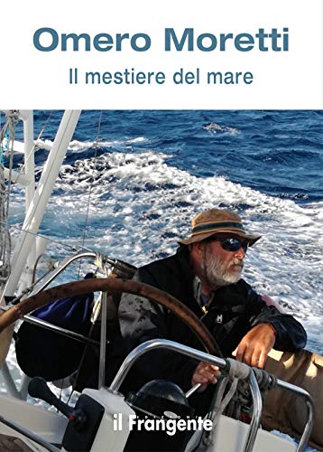 Stock image for Il mestiere del mare for sale by medimops