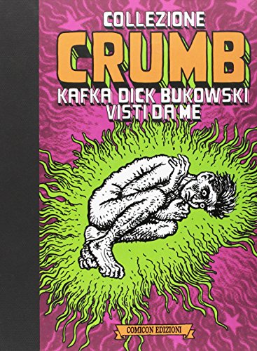 9788898049288: Collezione Crumb. Ediz. limitata. Kafka, Dick, Bukowski visti da me (Vol. 1) (Fondamentali)