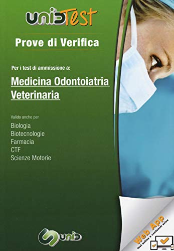 9788898089901: Prove di verifica per i test di ammissione a medicina, odontoiatria, veterinaria. Con aggiornamento online (Test universitari)