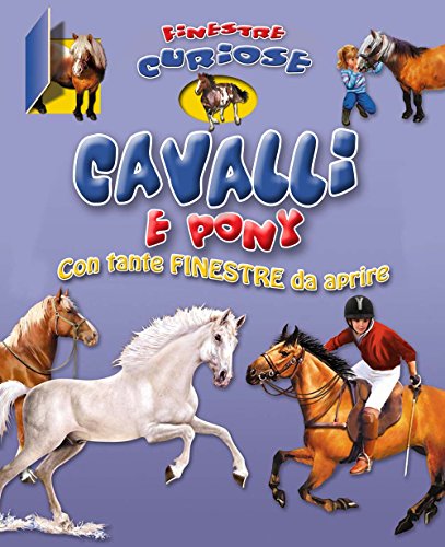 Beispielbild fr Cavalli e pony. Finestre curiose zum Verkauf von medimops