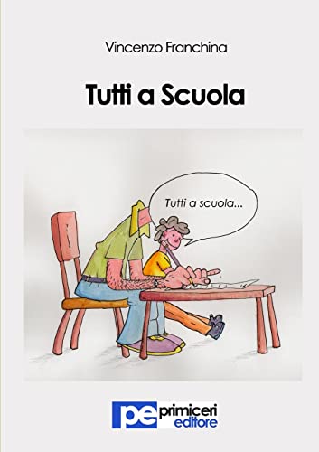 9788898212743: Tutti a Scuola (PE Diritto)