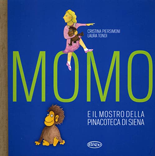 Imagen de archivo de Momo e il mostro della pinacoteca di Siena a la venta por Brook Bookstore