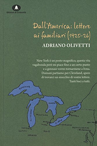 9788898220526: Dall'America: lettere ai familiari (1925-26)