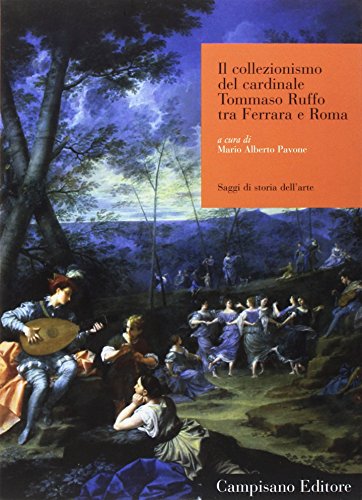 9788898229086: Il collezionismo del cardinale Tommaso Maffei tra Ferrara e Roma