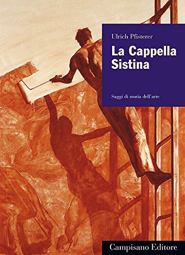 9788898229284: La Cappella Sistina. Ediz. illustrata