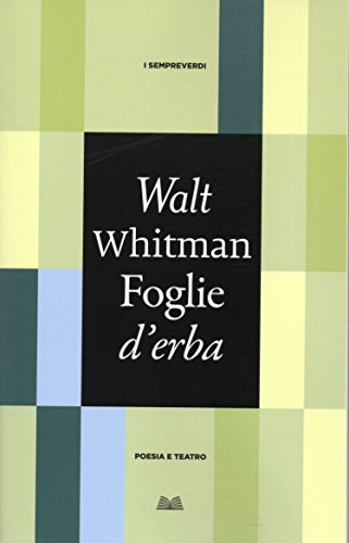 9788898236107: Foglie d'erba (Titolo venduto esclusivamente nelle librerie Mondadori)