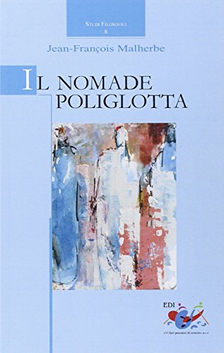 Stock image for Nomade poliglotta [Paperback] for sale by Brook Bookstore