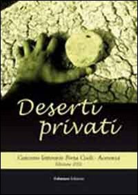 9788898294053: Deserti privati. Concorso letterario Porta Coeli. Acerenza 2012