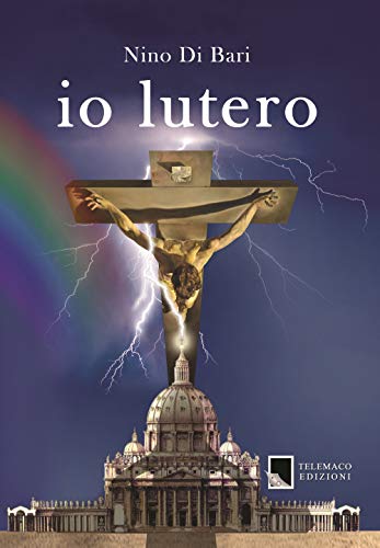 9788898294459: Io Lutero (Religio)