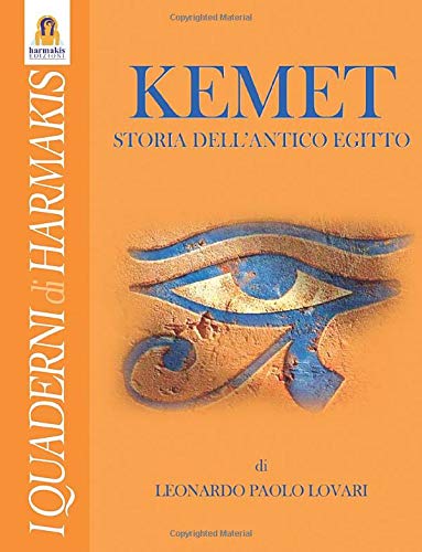 Beispielbild fr Kemet. Storia dell'antico Egitto zum Verkauf von WorldofBooks