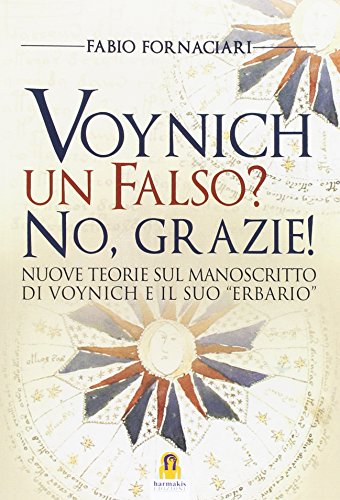 Stock image for Voynich un Falso? No, grazie! (Italian Edition) for sale by libreriauniversitaria.it