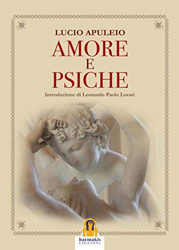 9788898301898: Amore e Psiche