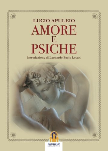 Stock image for Amore e Psiche (Italian Edition) for sale by libreriauniversitaria.it