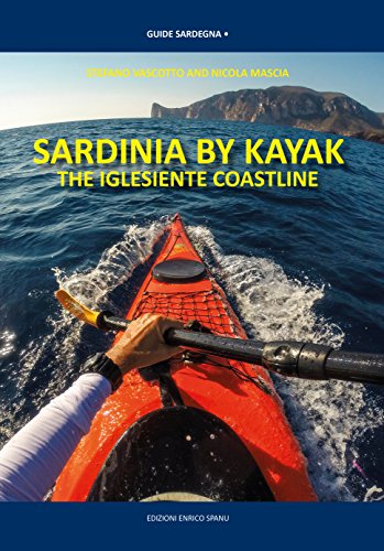 Imagen de archivo de Sardinia By Kayak. The iglesiente coastline (eng) a la venta por Brook Bookstore