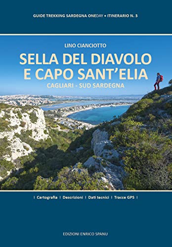 Imagen de archivo de Sella del Diavolo e Capo Sant'Elia. Cagliari - Sud Sardegna (ita) a la venta por Brook Bookstore