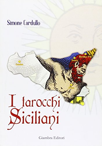 9788898311293: I tarocchi siciliani (La nostra terra)