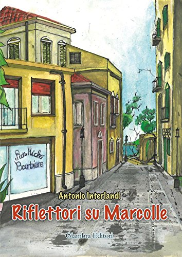 9788898311620: Riflettori su Marcolle (La nostra terra)