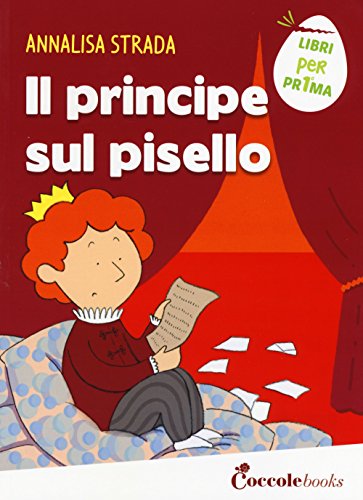 Beispielbild fr Il principe sul pisello zum Verkauf von medimops