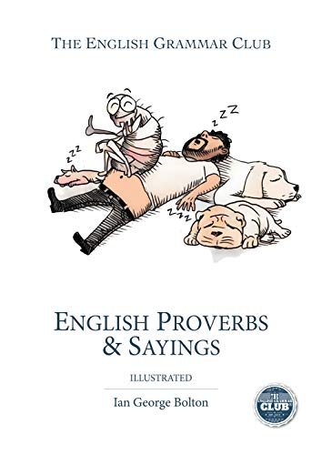 Stock image for English Proverbs & Sayings: Illustrated for sale by GF Books, Inc.