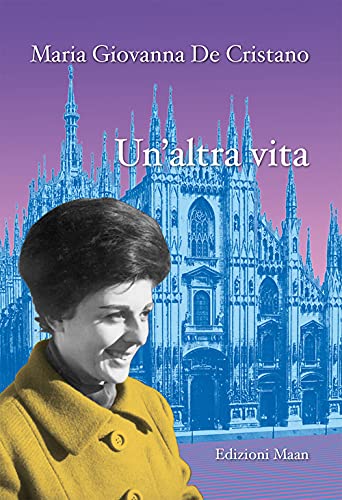 Stock image for Un'altra vita (Italian Edition) for sale by Lucky's Textbooks