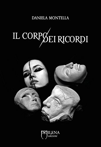 Beispielbild fr Il corpo dei ricordi zum Verkauf von libreriauniversitaria.it
