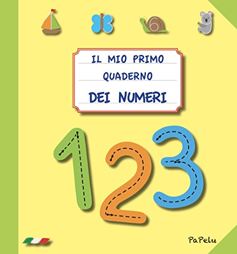 9788898421404: Il mio primo quaderno dei numeri