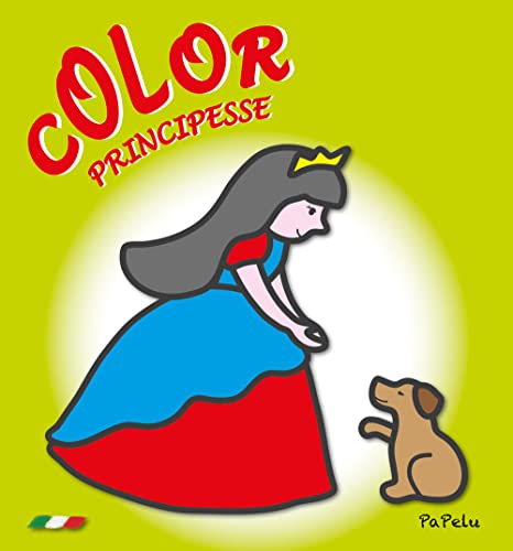 9788898421848: Le principesse. Color. Ediz. illustrata