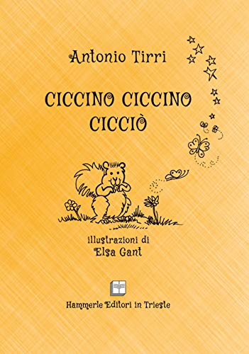 Stock image for Ciccino Ciccino Cicci for sale by libreriauniversitaria.it