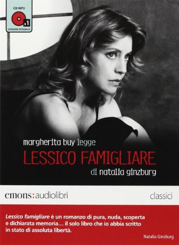 9788898425013: Lessico famigliare letto da Margherita Buy. Audiolibro. CD Audio formato MP3. Ediz. integrale (Classici)