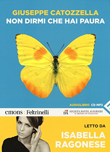 Imagen de archivo de NON DIRMI CHE HAI PAURA LETTO (Italian) a la venta por Brook Bookstore