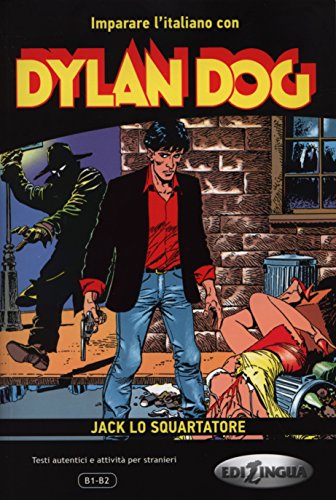 Beispielbild fr Imparare l'italiano con i fumetti: Dylan Dog - Jack lo squartatore. Libro zum Verkauf von WorldofBooks