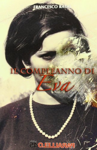 9788898440313: Il compleanno di Eva: 1