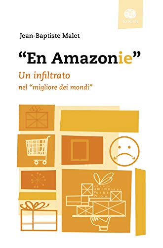 Stock image for "En Amazonie". Un infiltrato nel "migliore dei mondi" for sale by libreriauniversitaria.it